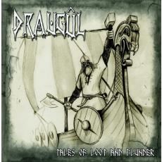 Draugul - Tales of Loot and Plunder CD